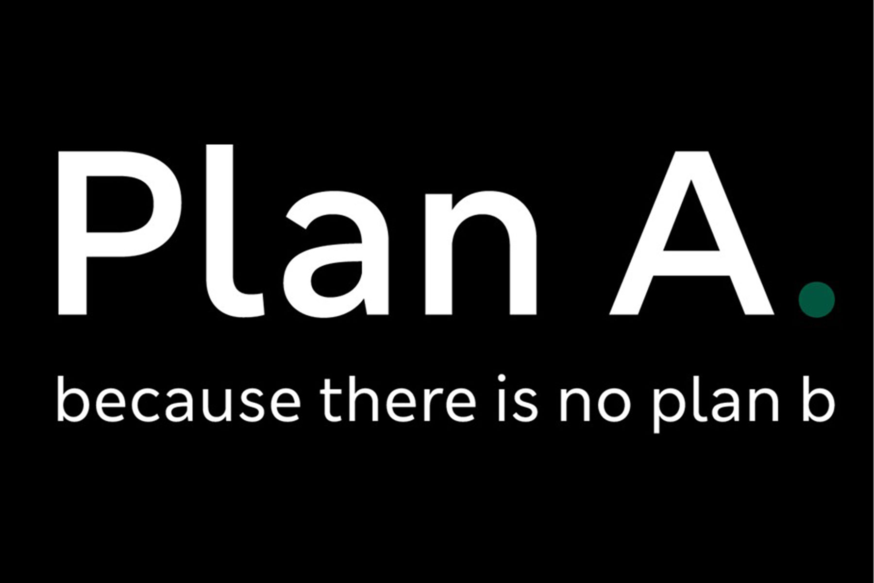 A logo for the M&S Plan A initiative. A black background with bold white text reads "Plan A: Doing the Right Thing."