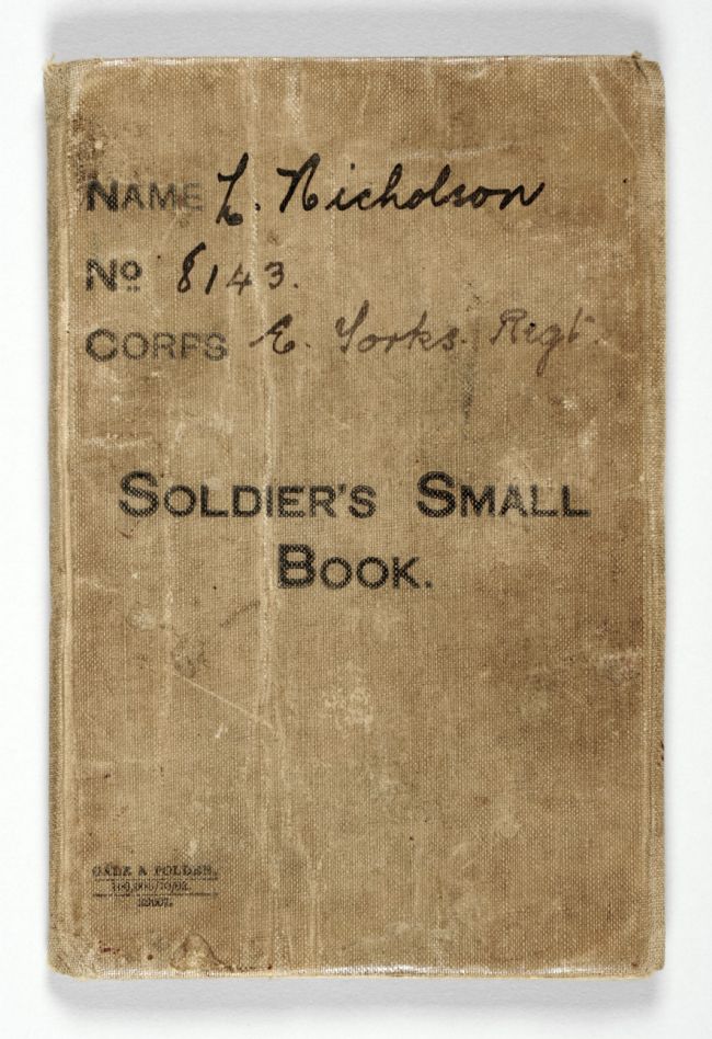 Front of the Soldier's Small Book belonging to L. Nicholson of the East Yorkshire Regiment