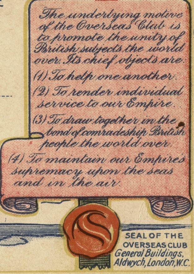 Detail from the Overseas Club certificate showing the seal of approval and the aims of the organisation, including: ‘to help one another’ and to ‘draw together in the bond of comradeship British people the world over’.
