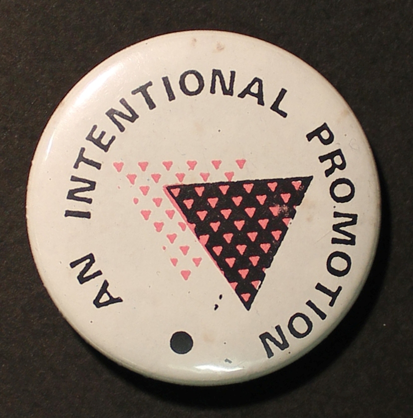 Intentional Promotions Pin Badge